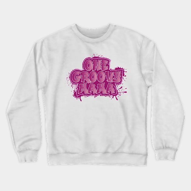 One groovy mama | Mother's Day Gift Ideas Crewneck Sweatshirt by GoodyBroCrafts
